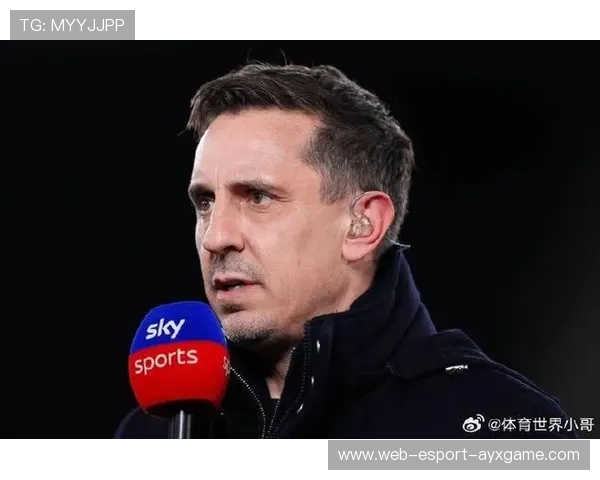 内维尔放话：曼城与利物浦仍可拦截枪手登顶